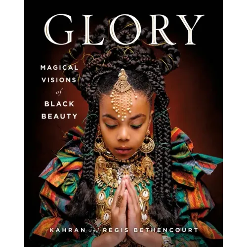 Glory: Magical Visions of Black Beauty