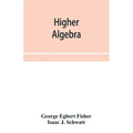 Higher algebra