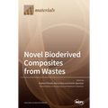 Novel Bioderived Composites from Wastes