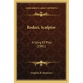Rodari, Sculptor: A Story Of Pisa (1901)