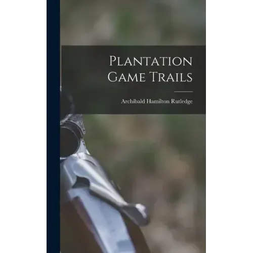 Plantation Game Trails