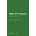 Mentor Wonders: A One Act Play
