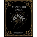 Listen to the Cards: An Intuitive Daily Tarot Journal