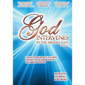 God Intervenes in the Middle East