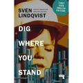 Dig Where You Stand: How to Research a Job