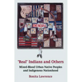 Real Indians and Others: Mixed-Blood Urban Native Peoples and Indigenous Nationhood