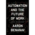 Automation and the Future of Work