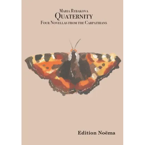 Quaternity: Four Novellas from the Carpathians