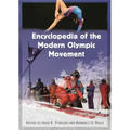 Encyclopedia of the Modern Olympic Movement