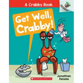 Get Well, Crabby!: An Acorn Book (a Crabby Book #4)