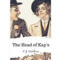 The Head of Kay's