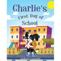 Charlie's First Day of School