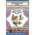 Charles Dickens' Oliver Twist for Kids: 3 Short Melodramatic Plays for 3 Group Sizes