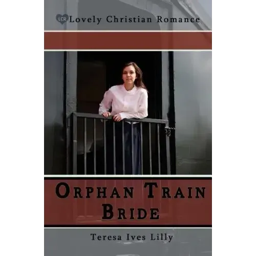 Orphan Train Bride