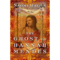 The Ghost of Hannah Mendes