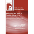 Recycling the Past or Researching History?