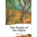 The People of the Abyss