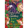 Lovely Lethal Gardens 3-4