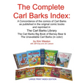 The Complete Carl Barks Index LARGE PRINT INDEX EDITION