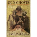 Old Ghosts and Three Short Stories