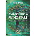 Fallen Suns, Rising Stars: A Novel about Second Chances