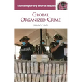 Global Organized Crime: A Reference Handbook