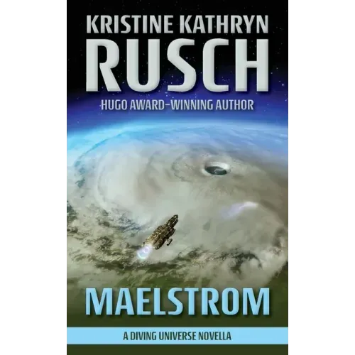 Maelstrom: A Diving Universe Novella