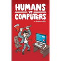 Humans vs Computers