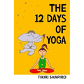 The 12 Days of Yoga