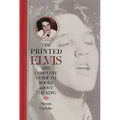 The Printed Elvis: The Complete Guide to Books about the King