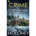CRIME IN CARTON HALL a fiercely addictive mystery