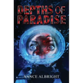 Depths of Paradise