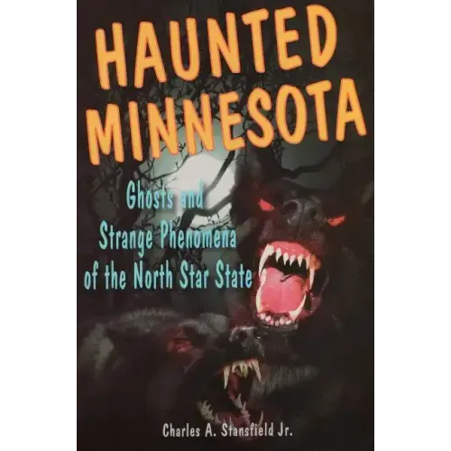 Haunted Minnesota
