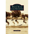White Rock Lake Revisited