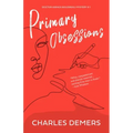 Primary Obsessions