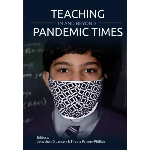 Teaching In and Beyond Pandemic Times