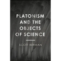 Platonism and the Objects of Science