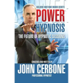 Power Hypnosis: The Future of Hypnotic Sessions