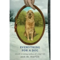 Everything for a Dog