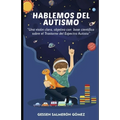 Hablemos de Autismo