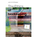 The Ethics of Beekeeping