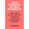 John Buridan on Self-Reference: Chapter Eight of Buridan's 'Sophismata', with a Translation, an Introduction, and a Philosophical Commentary