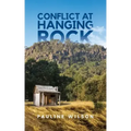 Conflict at Hanging Rock