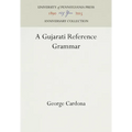 A Gujarati Reference Grammar