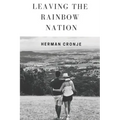 Leaving The Rainbow Nation