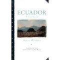 Ecuador: A Travel Journal