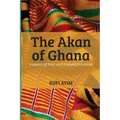 The Akan of Ghana: Aspects of Past and Present Practices