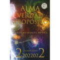 Alma, verdad y propósito: Seres humanos de luz
