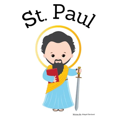St. Paul - Children's Christian Book - Lives of the Saints