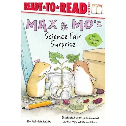 Max & Mo's Science Fair Surprise: Ready-To-Read Level 1